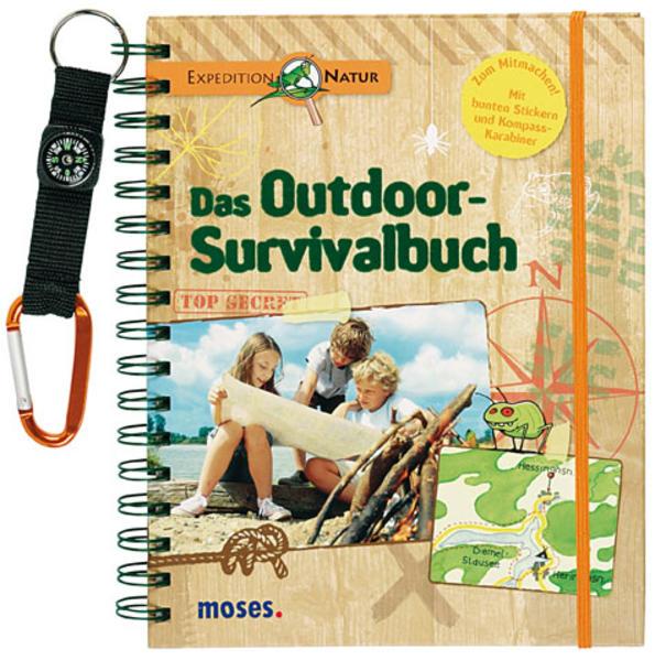 moses. - Das Outdoor-Survivalbuch
