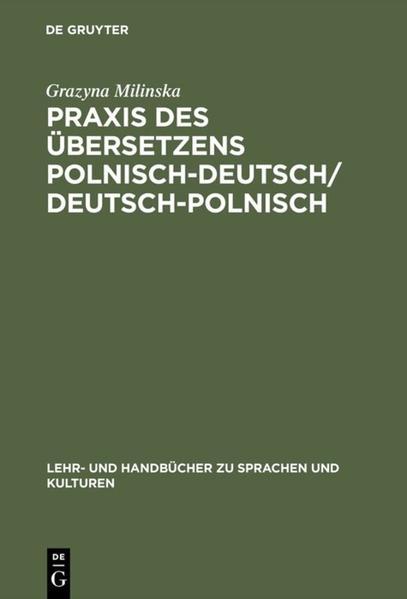 Praxis des Übersetzens Polnisch-Deutsch/Deutsch-Polnisch