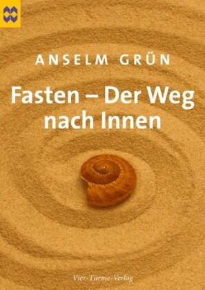 Fasten, Der Weg nach Innen