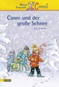 Conni Erzählbände 16: Conni und der große Schnee