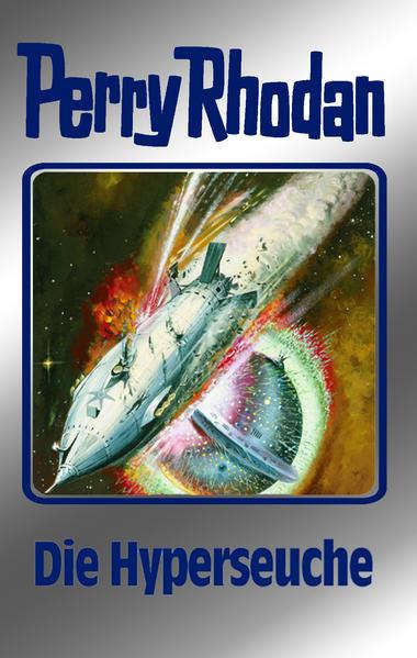 Perry Rhodan - Die Hyperseuche