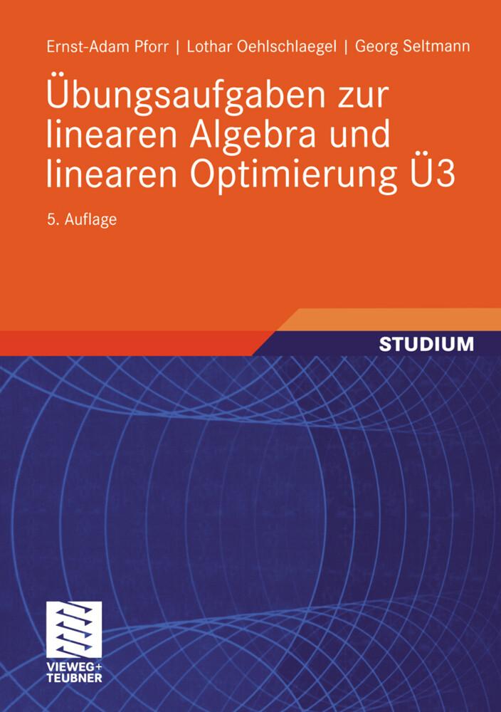 Übungsaufgaben zur linearen Algebra und linearen Optimierung Ü3