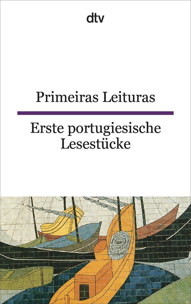 Primeiras leituras/ Erste portugiesische Lesestücke