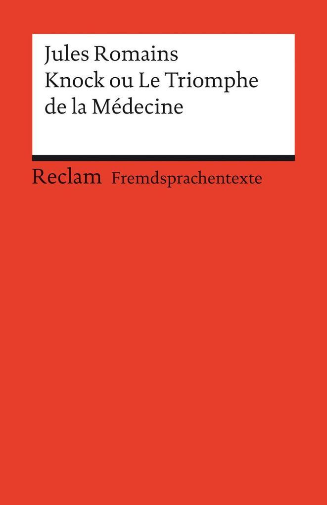 Knock ou Le Triomphe de la Medecine