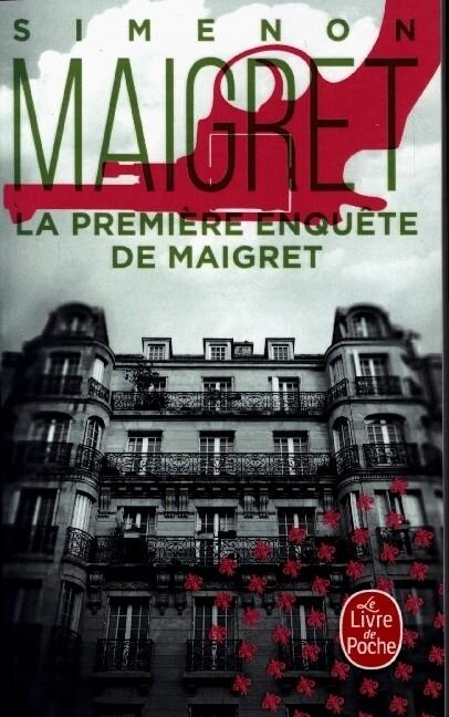 La premiere enquete de Maigret