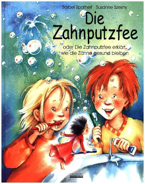 Die Zahnputzfee