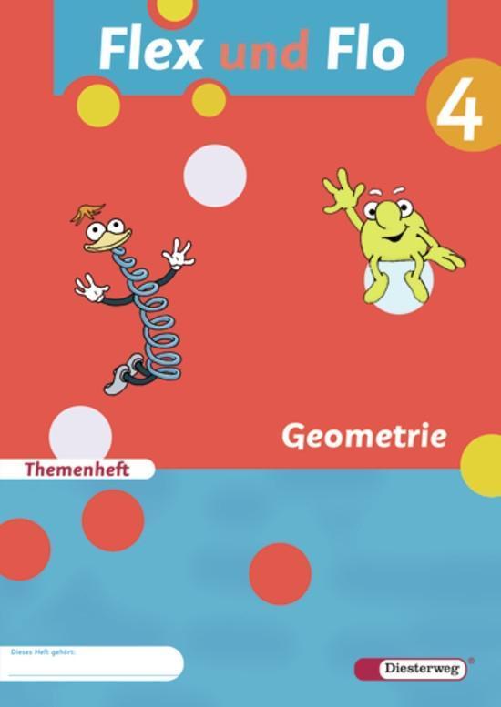 Flex und Flo 4. Themenheft Geometrie