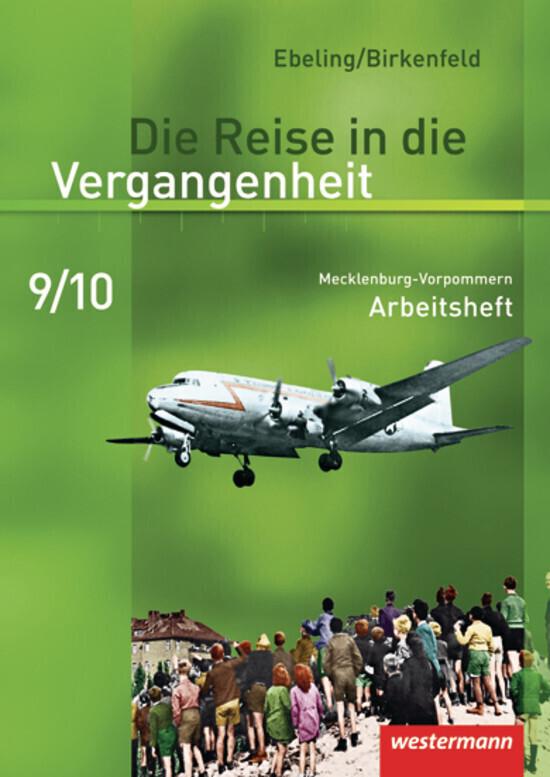 Die Reise in die Vergangenheit - Ausgabe 2008 für Mecklenburg-Vorpommern