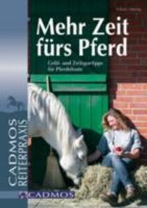 Mehr Zeit fürs Pferd