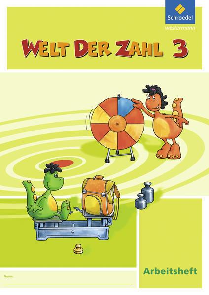 Welt der Zahl 3. Arbeitsheft Hessen, Rheinland-Pfalz, Saarland