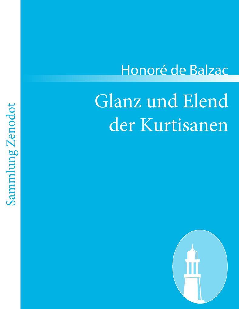 Glanz und Elend der Kurtisanen