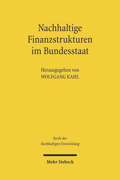 Nachhaltige Finanzstrukturen im Bundesstaat