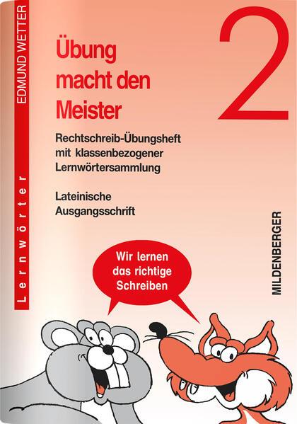 Übung macht den Meister - 2. Schuljahr, Lateinische Ausgangsschrift