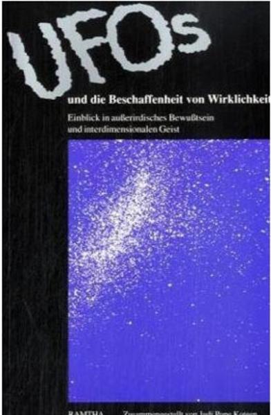 UFOs und die Beschaffenheit von Wirklichkeit