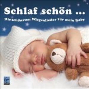 Schlaf Schön..Wiegenlieder Für Mein Baby