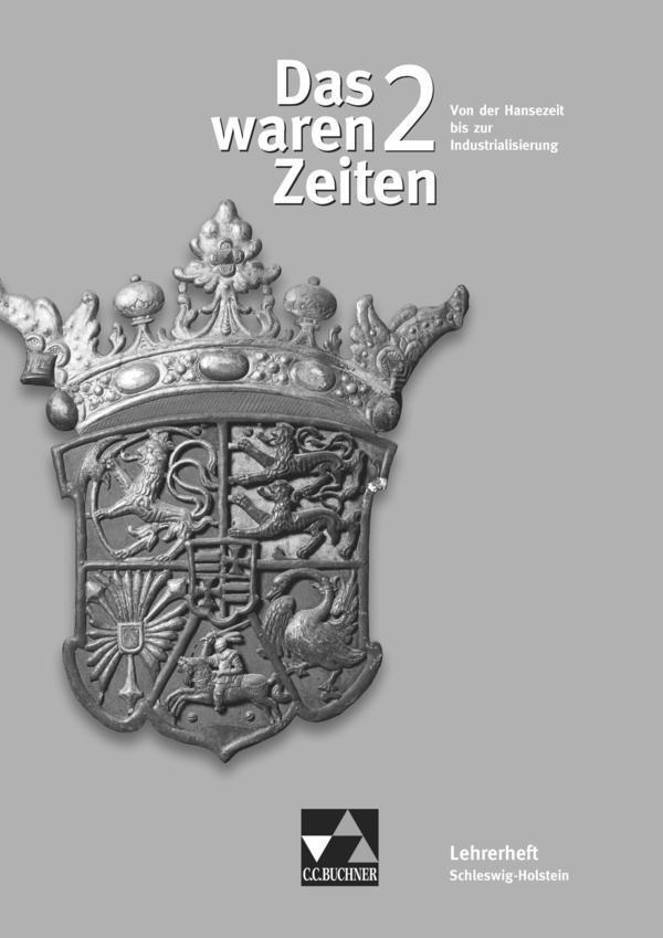 Das waren Zeiten - Schleswig-Holstein / Das waren Zeiten Schleswig-Holstein LH 2