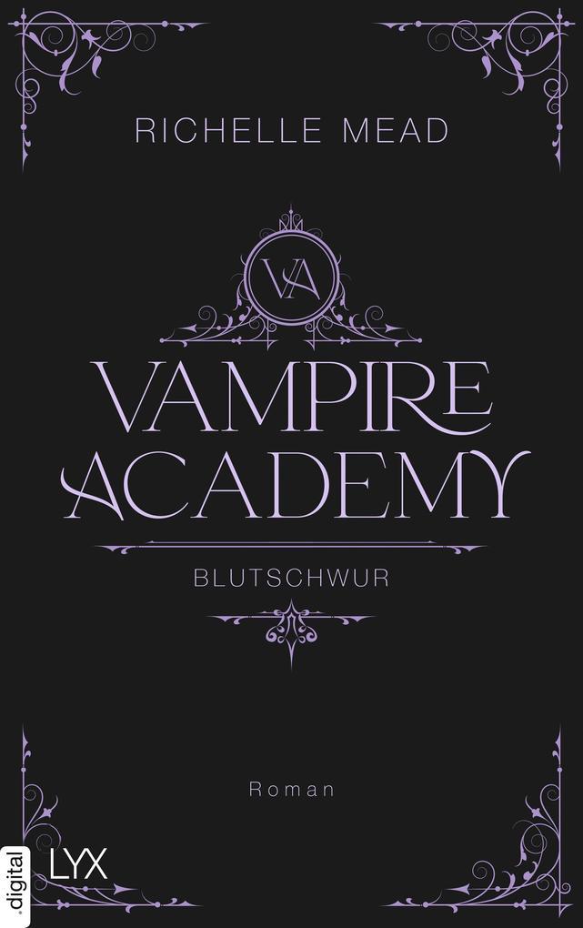 Vampire Academy - Blutschwur