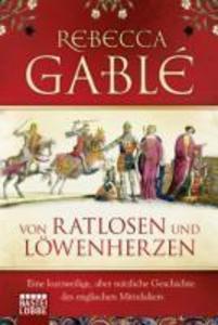 Von Ratlosen und Löwenherzen