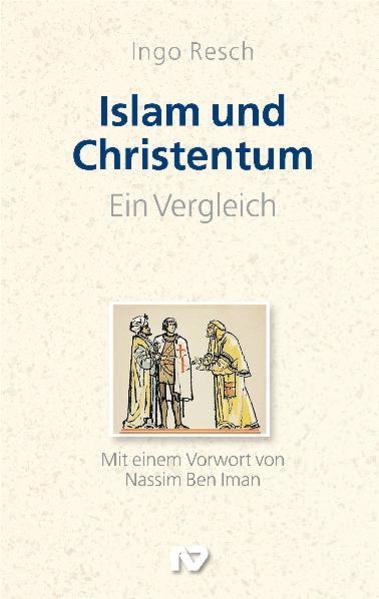 Islam und Christentum - ein Vergleich