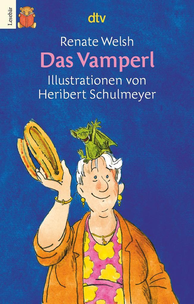 4. Renate Welsh: Das Vamperl (ab 7 Jahren)