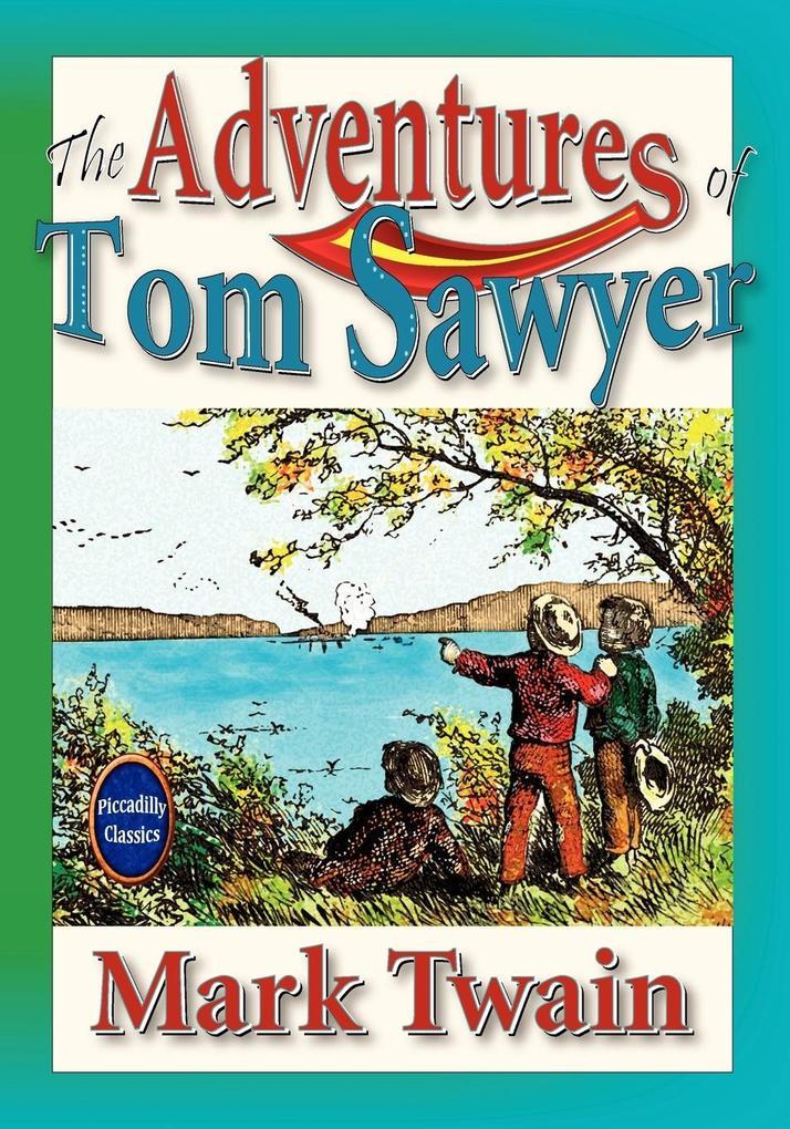 The Adventures of Tom Sawyer