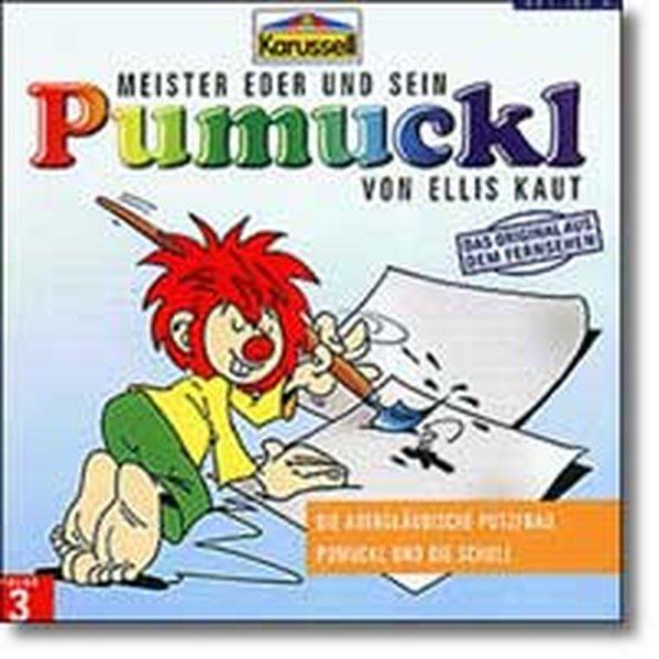 Meister Eder 03 und sein Pumuckl. Die abergläubische Putzfrau. Pumuckl und die Schule. CD