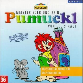 Meister Eder 36 und sein Pumuckl. Der verbotene Kirschlikör / Der verdrehte Tag. CD