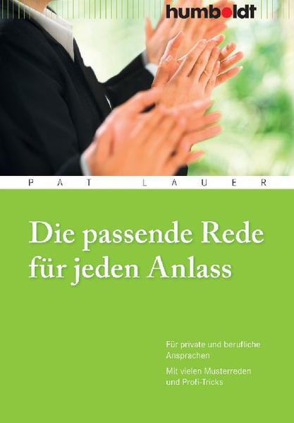 Die passende Rede für jeden Anlass