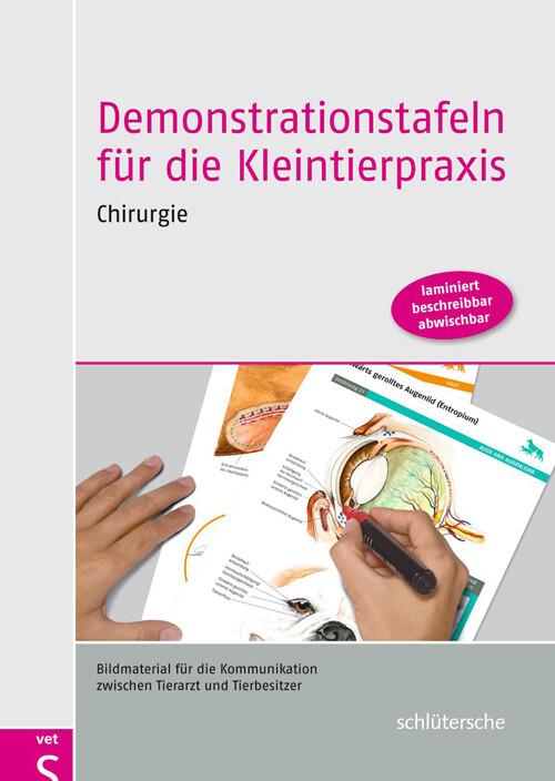 Demonstrationstafeln für die Kleintierpraxis. Chirurgie