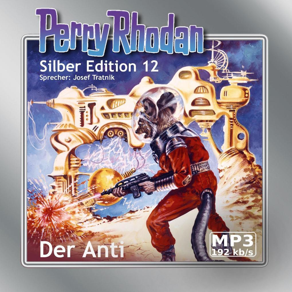 Perry Rhodan Silber Edition 12 - Der Anti (remastered)