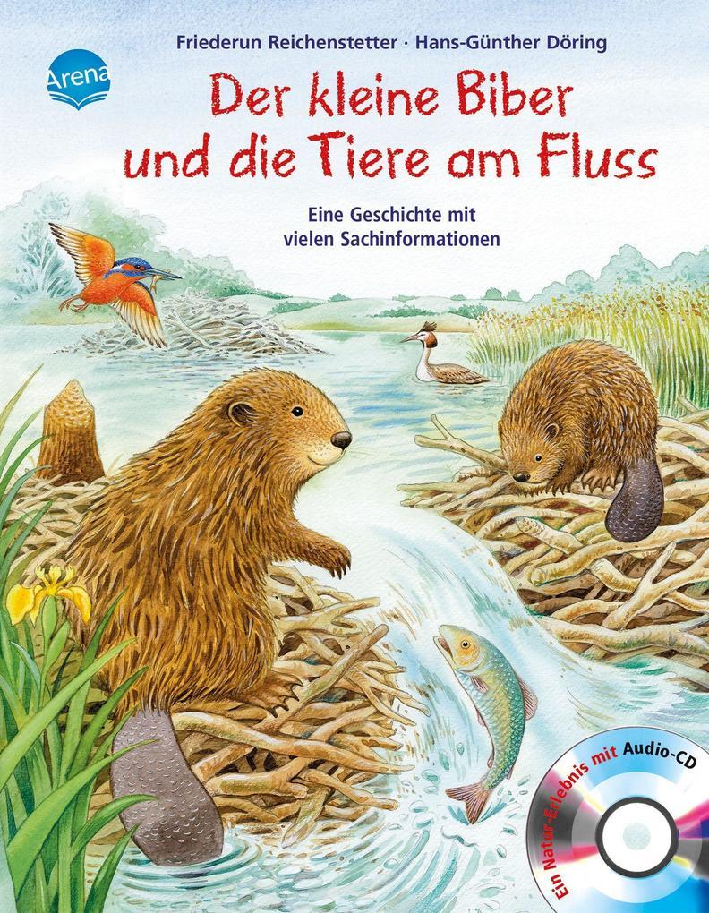 Der kleine Biber und die Tiere am Fluss