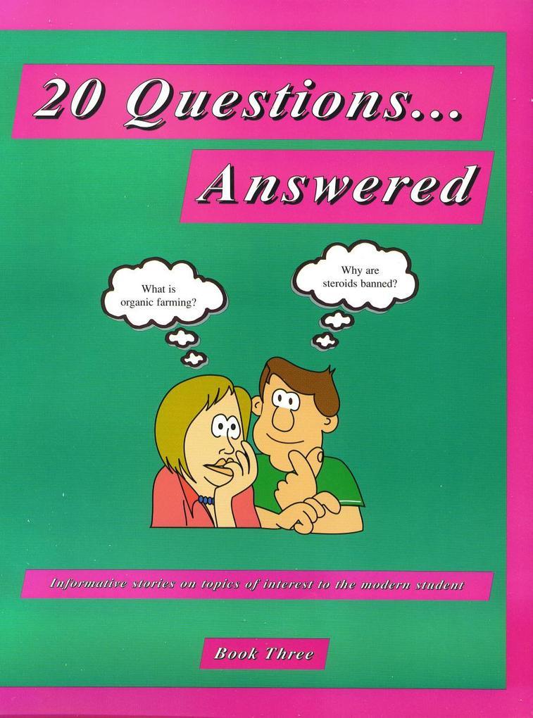 20 Questions...Answered Book 3