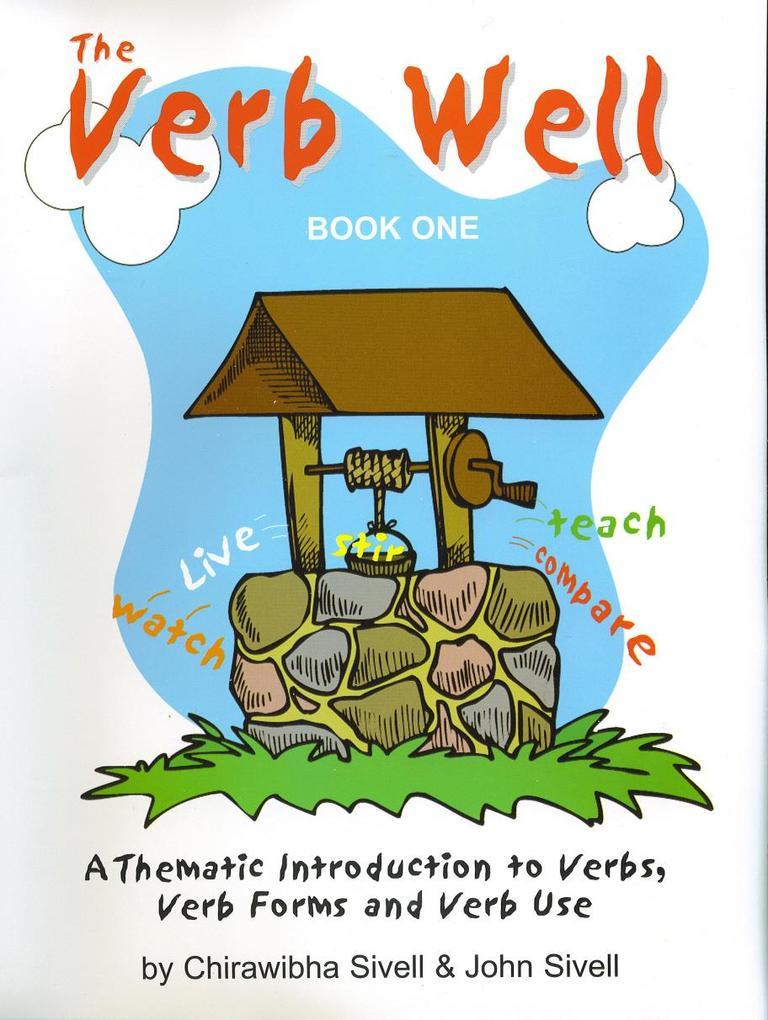 The Verb Well: Book 1