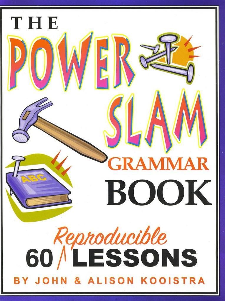 The Power SLAM Grammar Book