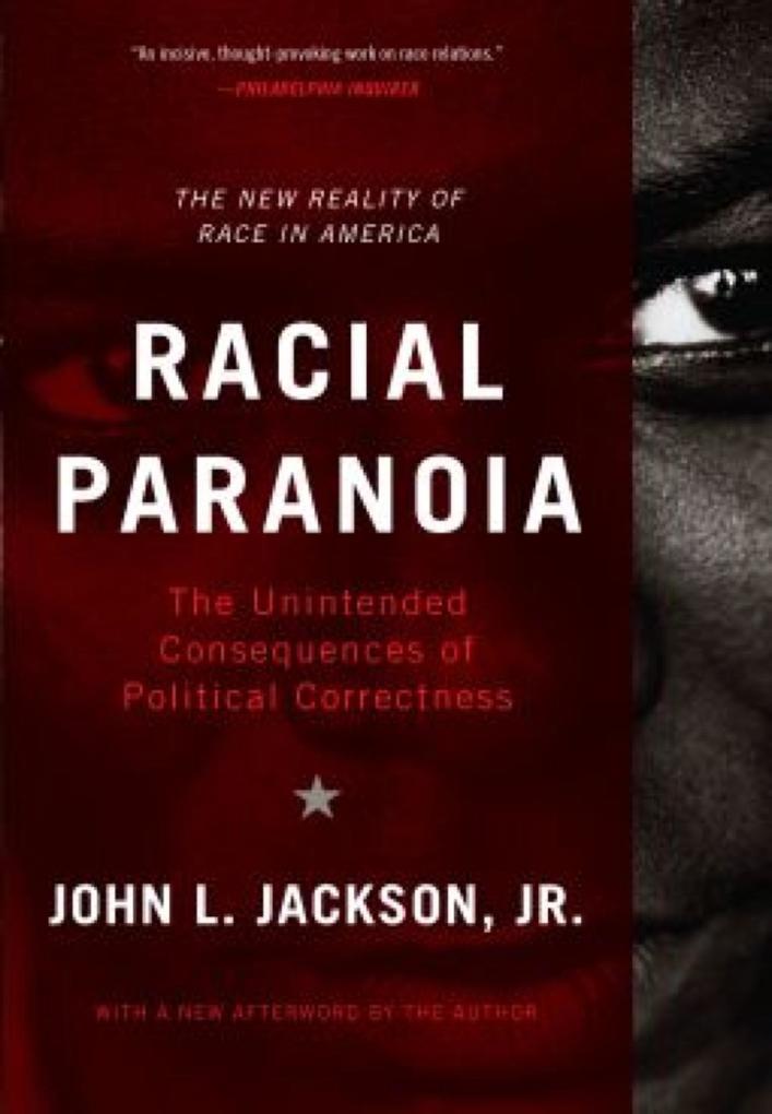 Racial Paranoia