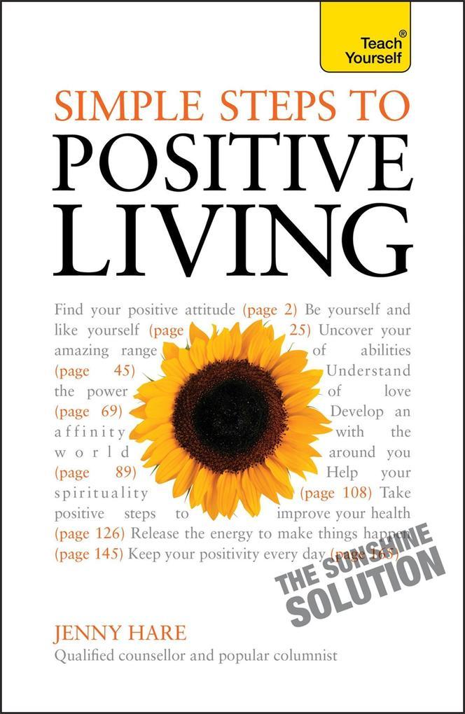 SIMPLE STEPS TO POSITIVE LIVIN