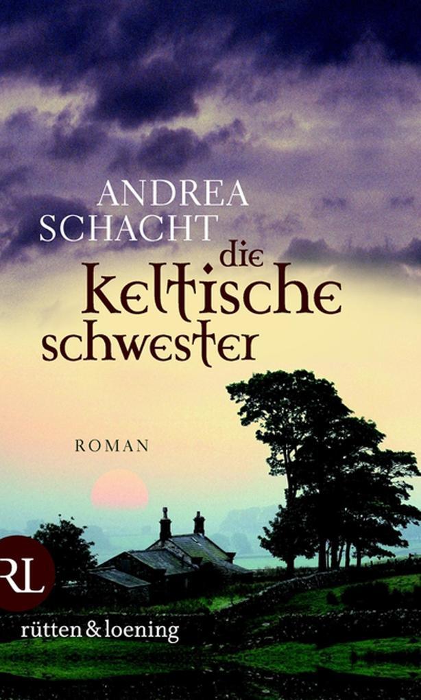 Die keltische Schwester