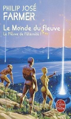 Le Monde Du Fleuve