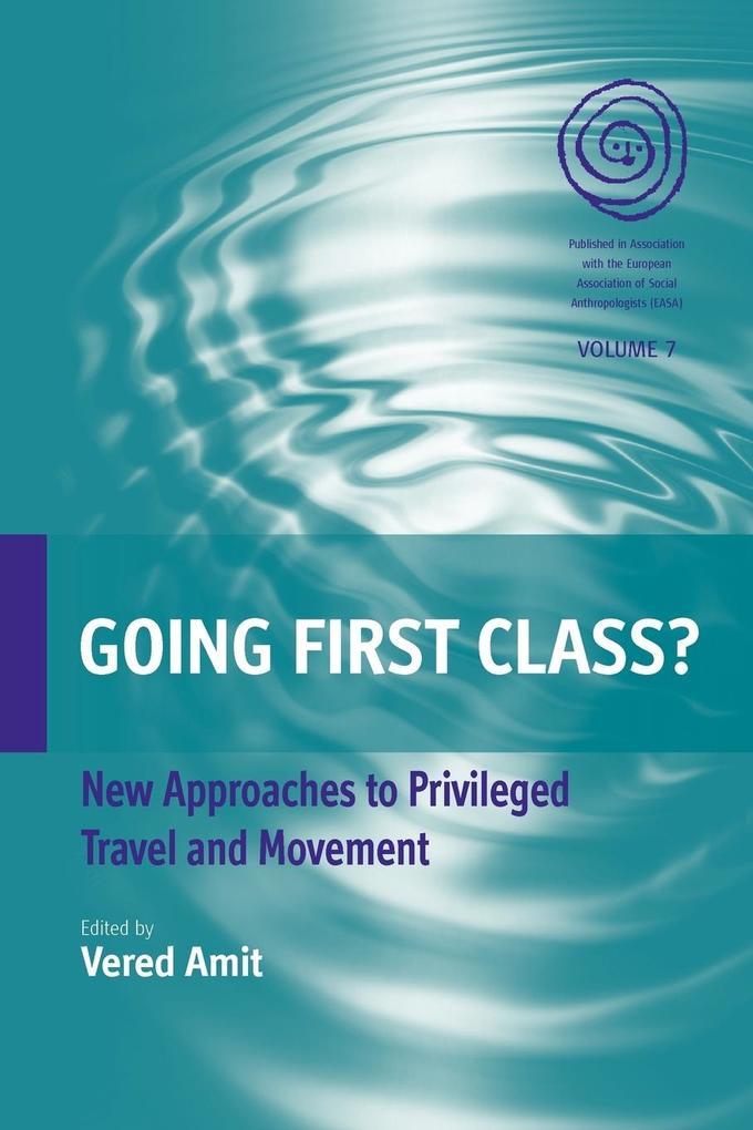 Going First Class?