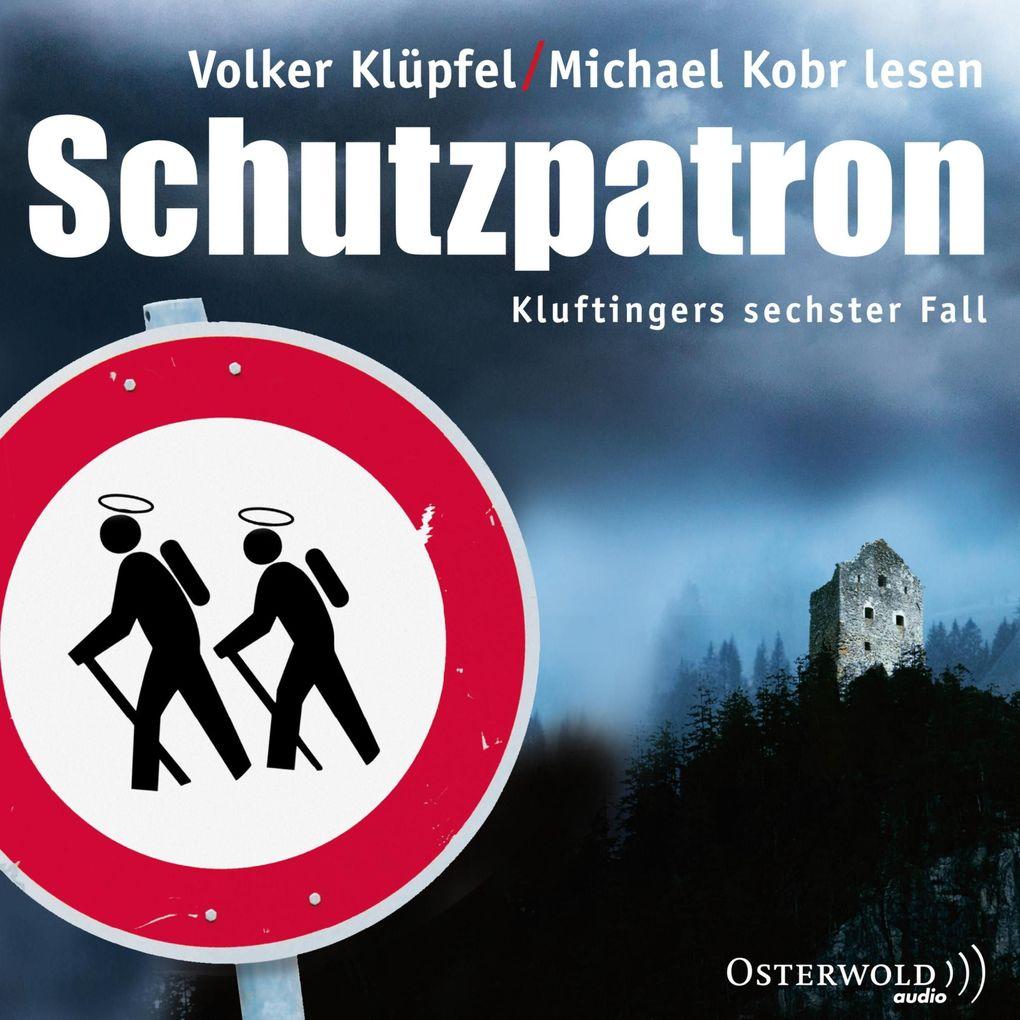 Schutzpatron (Ein Kluftinger-Krimi 6)