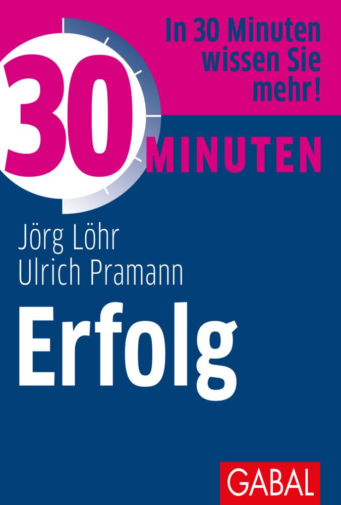 30 Minuten Erfolg