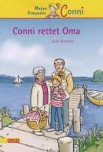 Conni-Erzählbände 7: Conni rettet Oma