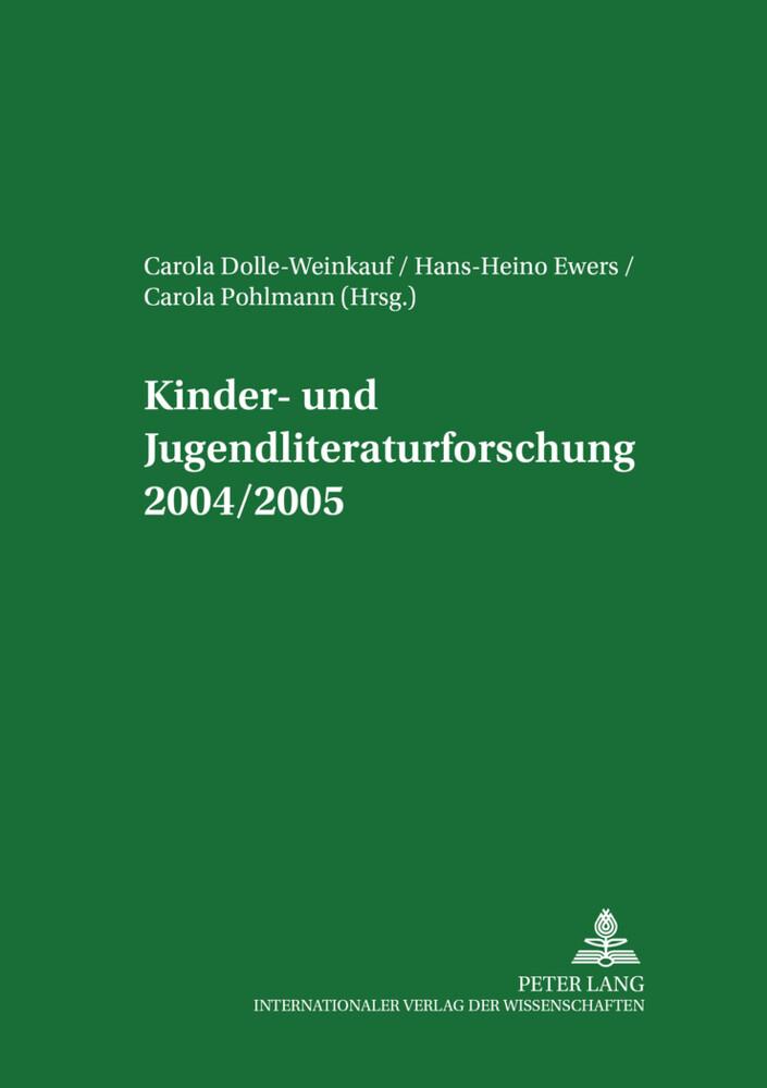 Kinder- und Jugendliteraturforschung 2004/2005