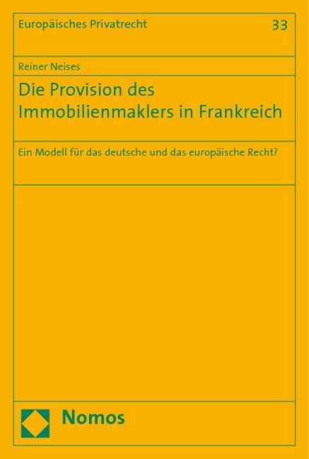 Die Provision des Immobilienmaklers in Frankreich