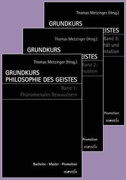 Grundkurs Philosophie des Geistes / Grundkurs Philosophie des Geistes - Gesamtwerk: Band 1: Phänomen