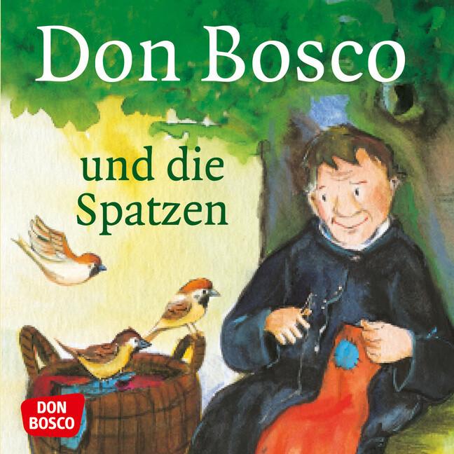 Don Bosco und die Spatzen