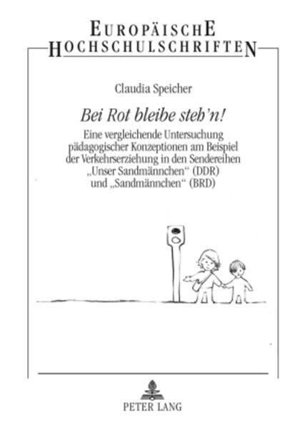 Bei Rot bleibe steh'n!