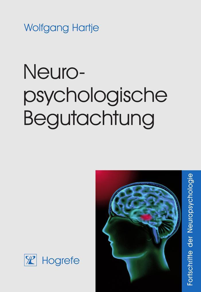 Neuropsychologische Begutachtung