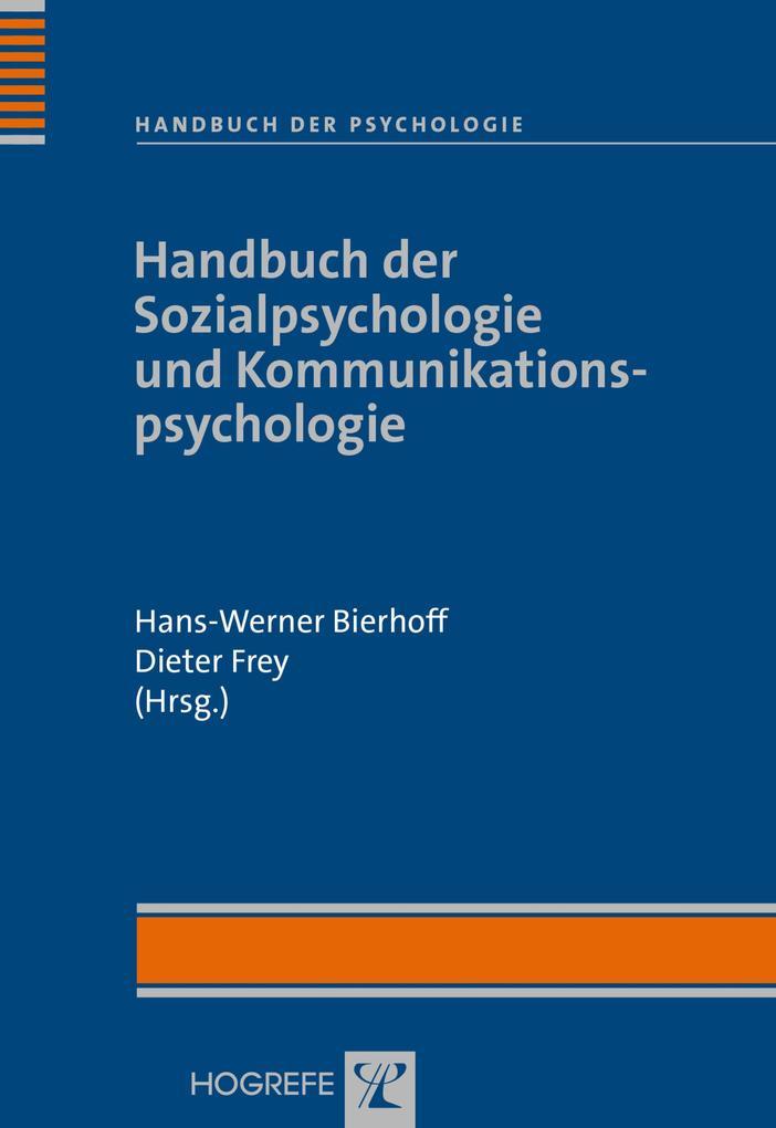 Handbuch der Sozialpsychologie und Kommunikationspsychologie