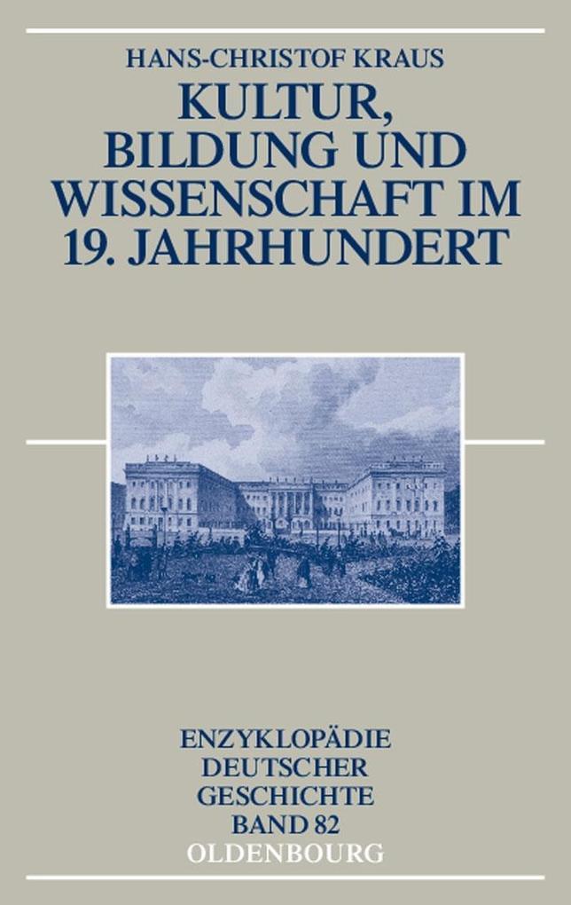 Kultur, Bildung und Wissenschaft im 19. Jahrhundert